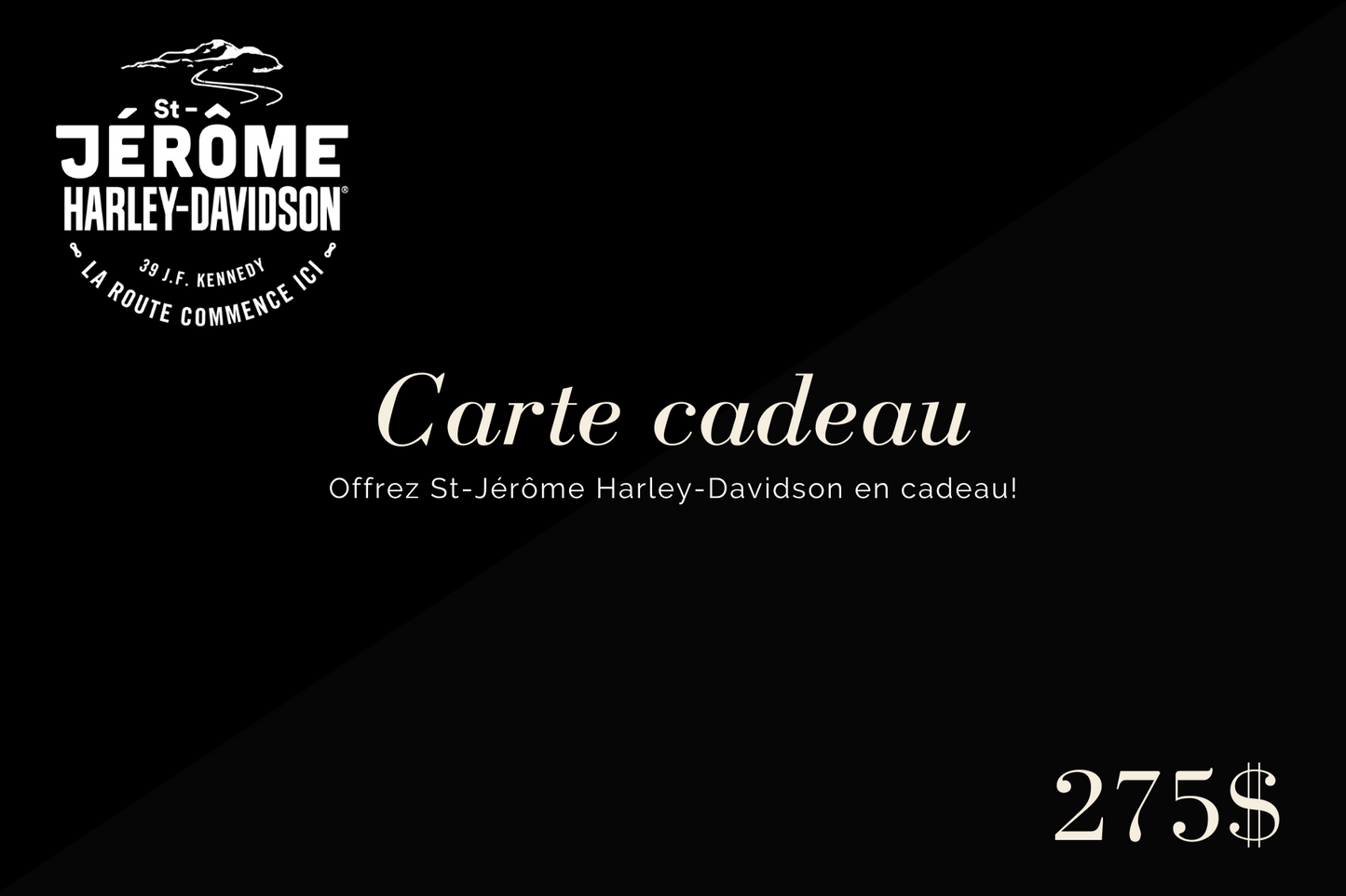 Carte cadeau St-Jérôme Harley-Davidson
