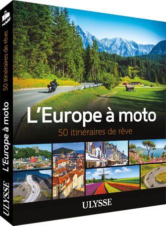 L'Europe à moto 50 itinéraires de rêves