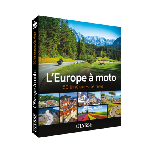 L'Europe à moto 50 itinéraires de rêves